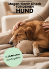 E-Book: Magen-Darm Check für Deinen Hund